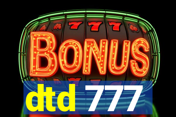 dtd 777